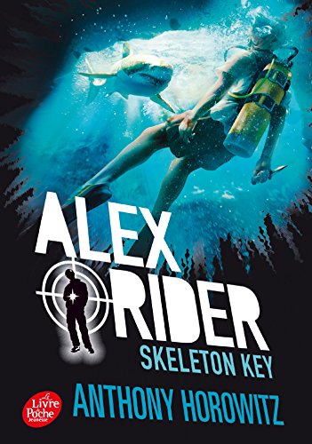 ALEX RIDER - SKELETON KEY - T03